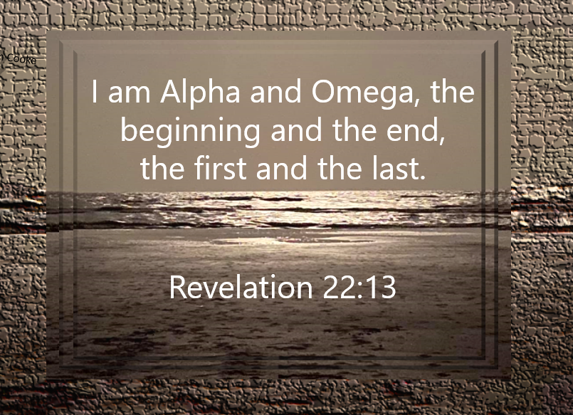 I AM THE ALPHA AND OMEGA, THE BEGINNING AND THE END – DIGGING A WELL ...